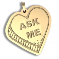   Ask Me  Candy Heart Pendant or Charm