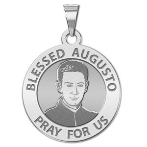 Blessed Augusto Round Religious Medal  EXCLUSIVE 