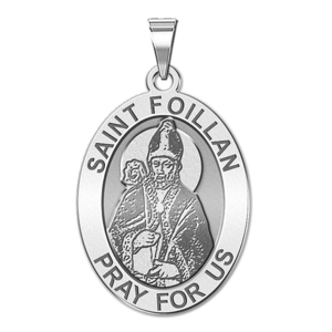Saint Foillan OVAL Religious Medal   EXCLUSIVE 