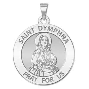 Saint Dymphna Round Religious Medal  EXCLUSIVE 