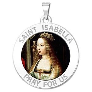Saint Isabella Round Religious Medal   EXCLUSIVE 