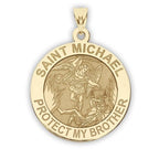 Saint Michael - Protect My Brother - Religious Medal