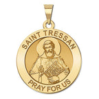 Saint Tressan Round Religious Medal