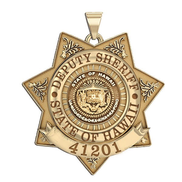 Personalized Hawaii Sheriff Badge with Your Dept., Rank and Number