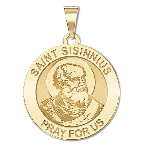 Saint Sisinnius Religious Medal