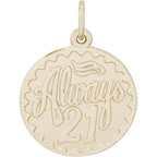 Always 21 Engravable