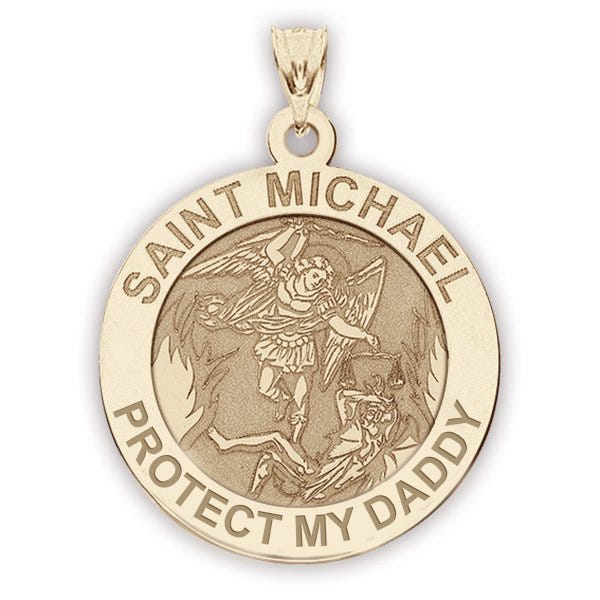 Saint Michael - Protect My Daddy - Religious Medal