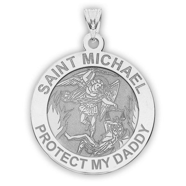 Saint Michael - Protect My Daddy - Religious Medal