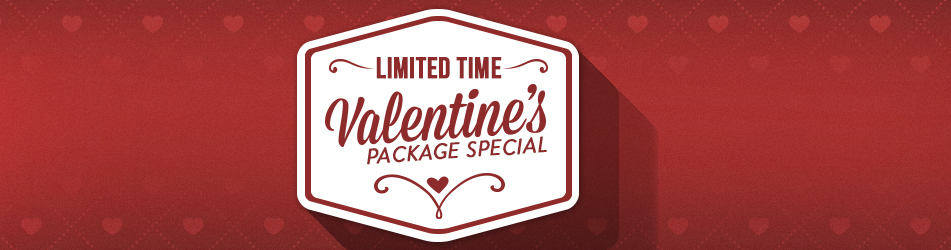 Valentine Package Special